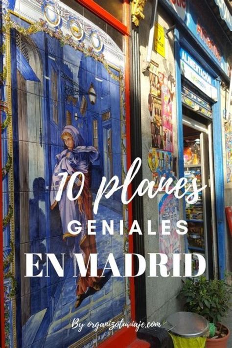 Qué hacer en Madrid este fin de semana: los mejores planes